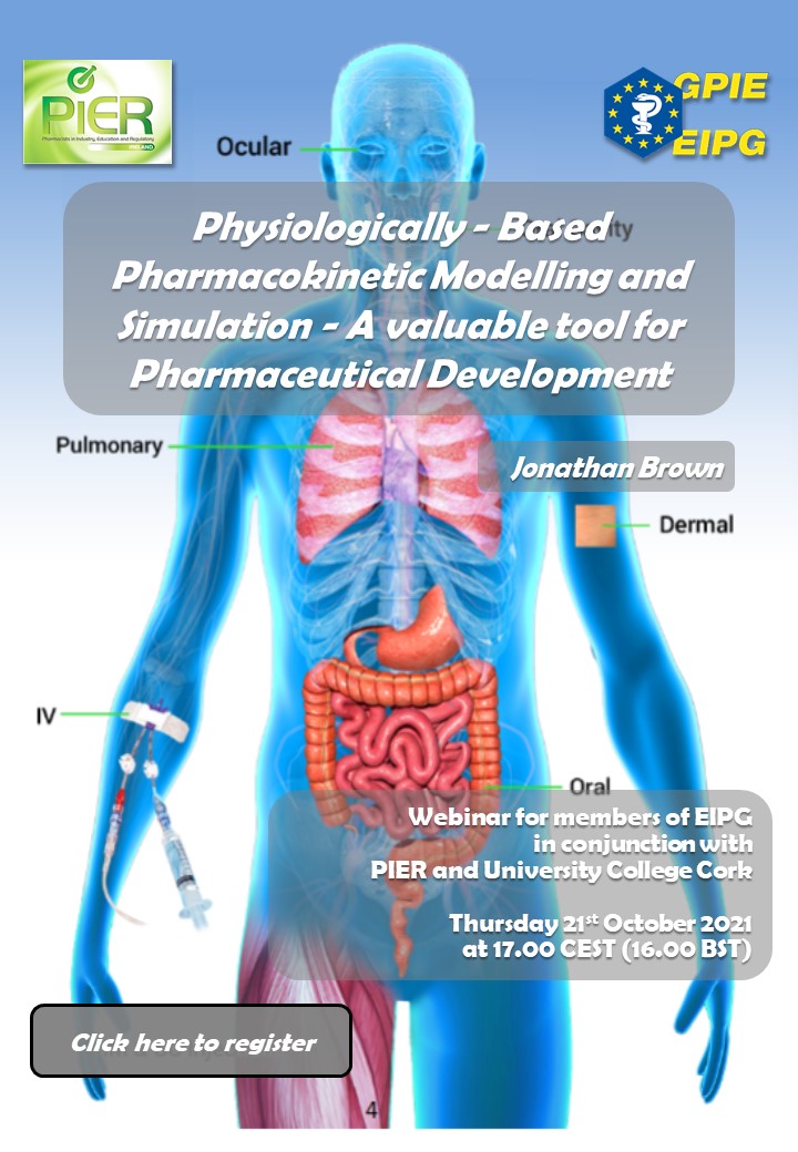 EIPG WEBINAR Physiologically - Based Pharmacokinetic (PBPK) Modelling and Simulation